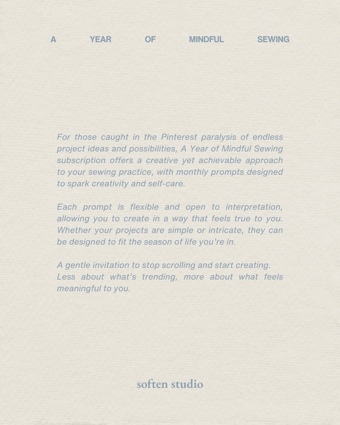 A Year of Mindful Sewing Subscription