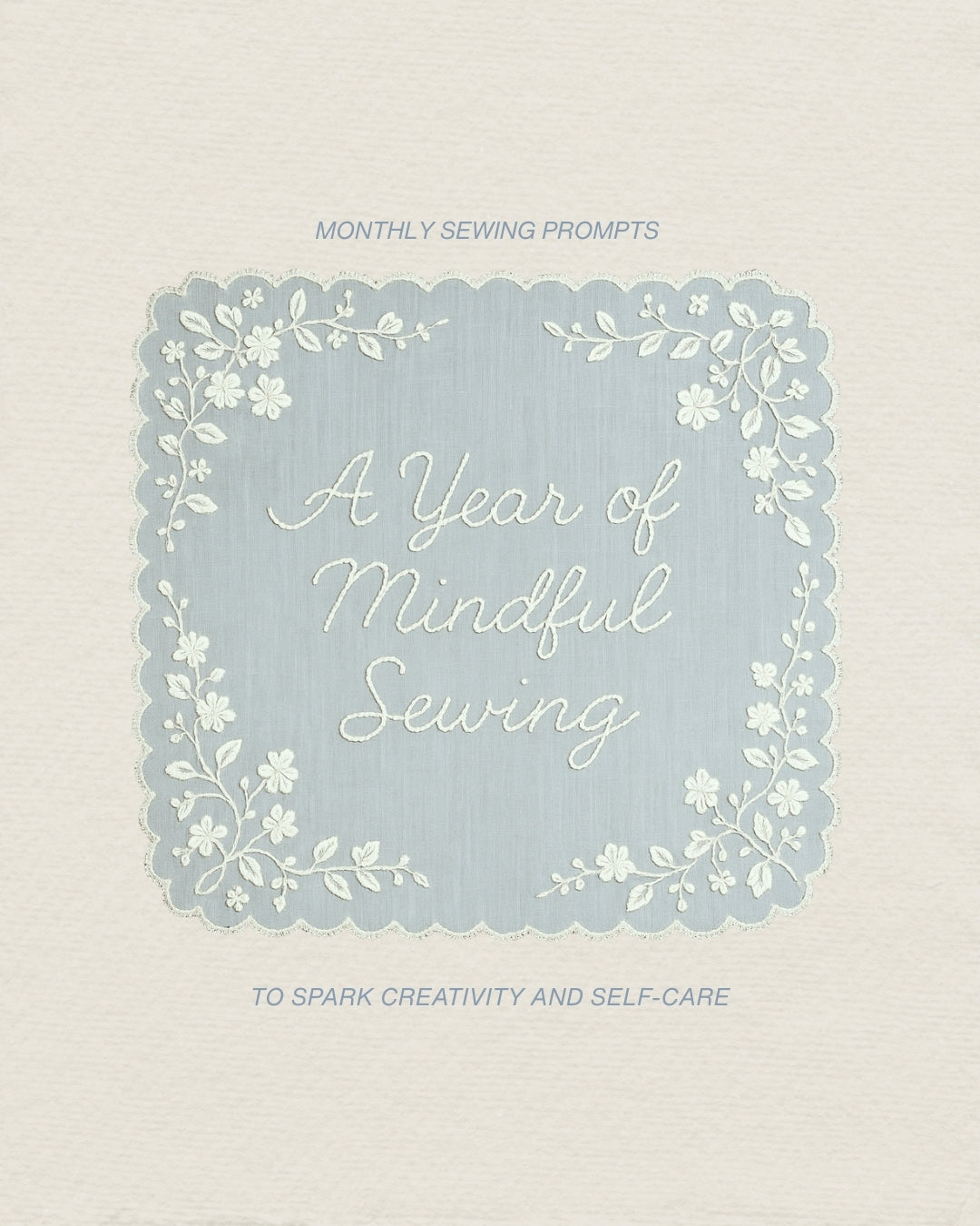 A Year of Mindful Sewing Subscription