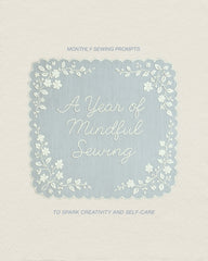 A Year of Mindful Sewing Subscription